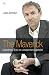 Books : The Maverick: Dispatches from an Unrepentant Capitalist