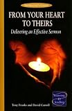 From Your Heart to Theirs, Instructors Guide: Delivering an Effective Sermon