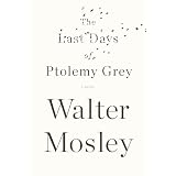 The Last Days of Ptolemy Grey