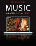 Music: An Appreciation, 7th Brief Edition 7th (seventh) Edition by Kamien, Roger published by McGraw-Hill Humanities/Social Sciences/Languages (2010)