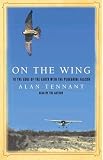 On the Wing: To the Edge of the Earth with the Peregrine Falcon