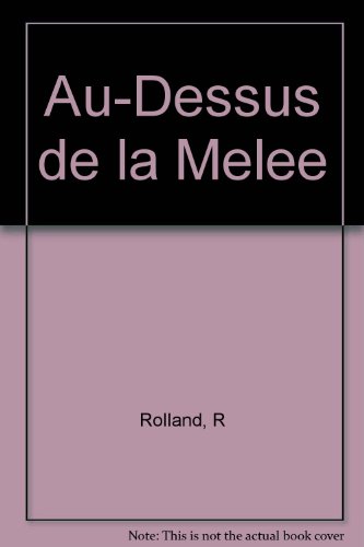 Au-Dessus de la Melee