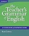 The Teacher's Grammar of English: A Course Book and Reference Guide, with answers: A Course Book and Reference Guide, with Answers