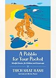 A pebble for your pocket : mindful stories for children and grown-ups