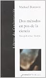 DOS Metodos En Pos de La Ciencia
