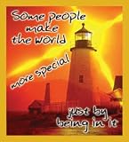 Some people make the world more special just by being in it Bookmark