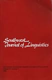 Southwest Journal of Linguistics: Volume 27, Number 2, 2008