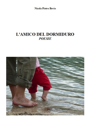 L'amico del dormiduro (Italian Edition)