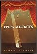 Opera Anecdotes