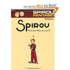 Spirou und Fantasio Spezial 08: Portr�t eines Helden als junger Tor: BD 8