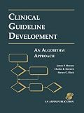 Clinical Guidelines Development: An Algorithm Approach