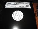 Talk About It / Private Party