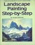Landscape Painting Step-By-Step.