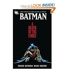 Batman: A Death in the Family by Jim Starlin and Marv Wolfman