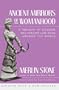 Ancient Mirrors of Womanhood: A Treasury of Goddess and Heroine Lore from Around the World