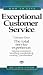 How to Give Exceptional Customer Service - Delivering Service With Heart, The Total Service Experience, Pleasing the Challenging Customer, Becoming a Service Star (4 Vhs Set and Workbook)
