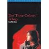 The 'Three Colours' Trilogy (BFI Modern Classics)