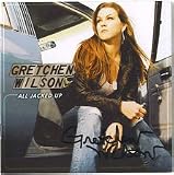 Gretchen Wilson All Jacked Up Autographed CD Hand-Signed