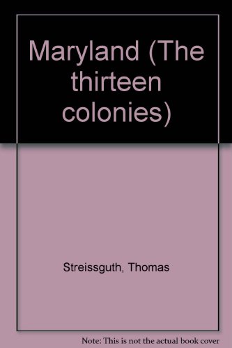 the thirteen colonies maryland