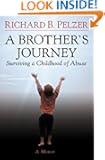 A Brother's Journey: Surviving a Childhood of Abuse