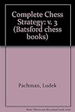 Complete chess strategy
