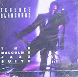The Malcolm X Jazz Suite (French Import)