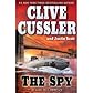 The Spy (Isaac Bell) (Hardcover)