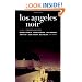 Los Angeles Noir (Akashic Noir)