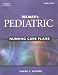 Delmar's Pediatric Nursing Care Plans (Pediatric Nursing Care Plans (Delmar's))