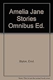 Enid Blyton's Amelia Jane stories!