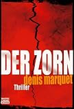 Produkt-Bild: Der Zorn: Thriller