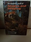 The wonderful world of beagles and beagling