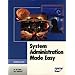 System Administration Made Easy, 4.6C/D