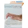 Bread Baking: An Artisan's Perspective