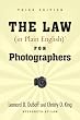 The Law (in Plain English) for Photographers (Third Edition)
