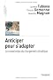 Anticiper pour s'adapter