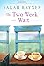 The Two Week Wait: A Novel
