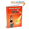 Pfunde ADE mit HCG das Wunderdi�t aus den USA!
