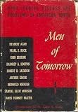 Men of tomorrow;: Nine leaders discuss the problems of American youth (Essay index reprint series)