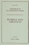 Florida and Arkansas (Compendium of the Confederate Armies)