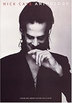 Nick Cave Anthology Nick Cave Anthology