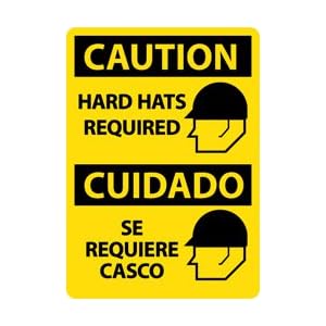 ESC716RB - Caution Hard Hats Required Bilingual 14" X 10" .050" Rigid Plastic