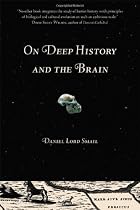On Deep History and the Brain