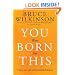 You Were Born for This: Seven Keys to a Life of Predictable Miracles