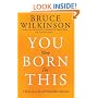 You Were Born for This: Seven Keys to a Life of Predictable Miracles