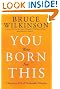 You Were Born for This: Seven Keys to a Life of Predictable Miracles