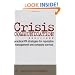 Crisis Communication: Practical PR Strategies for Reputation Management and Company Survival
