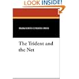 Trident Net Marguerite Cunliffe Owen
