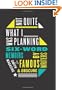 Not Quite What I Was Planning: Six-Word Memoirs by Writers Famous and Obscure