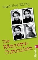 Die Känguru Chroniken: Ansichten eines vorlauten Beuteltiers